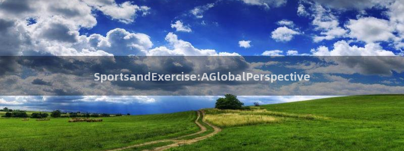 vsport体育官网下载招商电话：SportsandExer